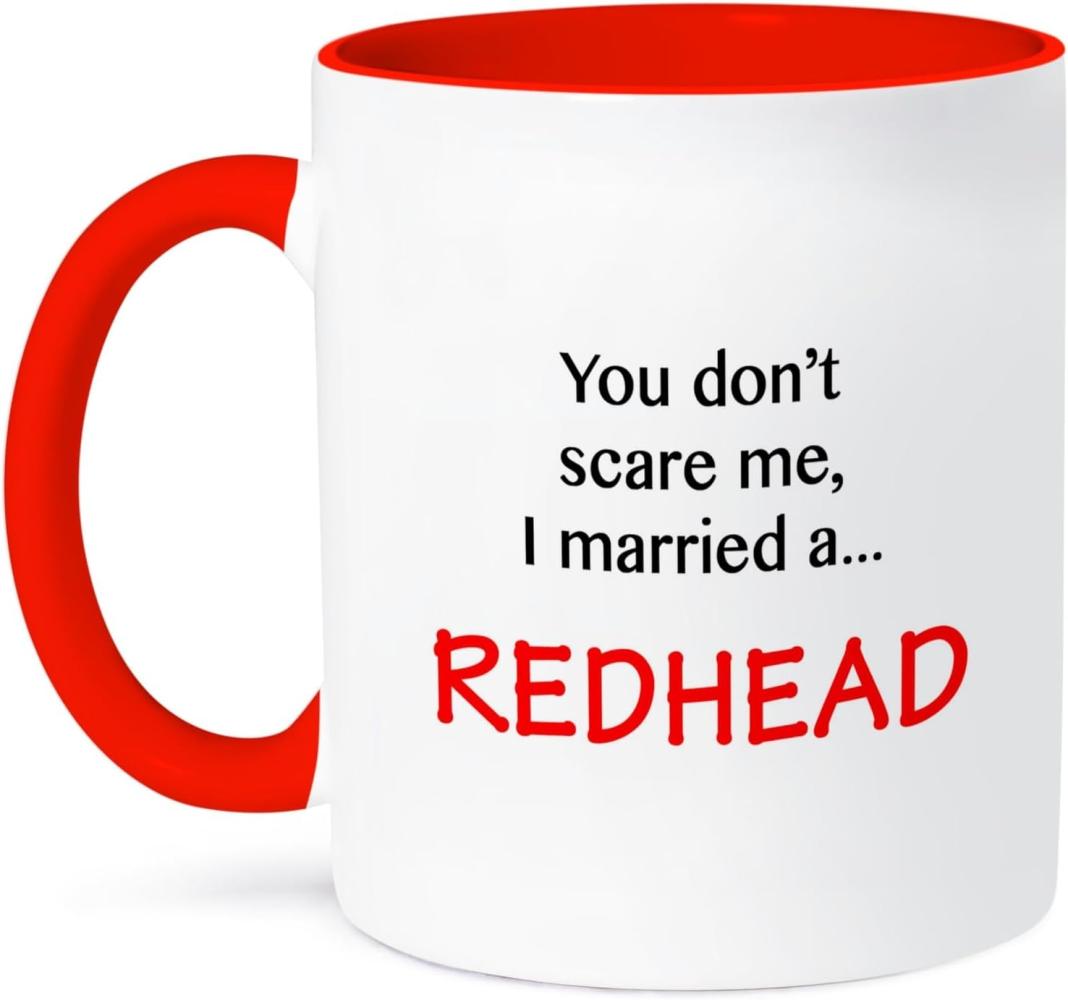 3dRose You Don 't Scare Me - I Married a Redhead-Two, Tasse, Keramik, 10,16 x 7,62 x 9,52 cm, Rot Bild 1