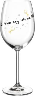 Leonardo Weinglas Presente Zu Vino sag ich nie No, Motivglas, Wein Glas, Kristallglas, 460 ml, 044515